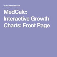 Medcalc Interactive Growth Charts Front Page Blake