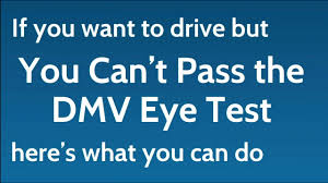 drive but you can t p dmv eye test