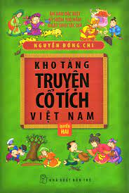 Kho Tàng Truyện Cổ Tích Việt Nam - Quyển 2