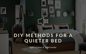How To Fix Your Bed To Be Quieter