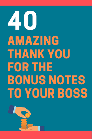 40 best thank you for the bonus notes
