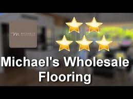 michael s whole flooring greenville