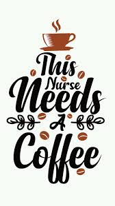 nurse needs a coffee android