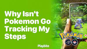 Pokemon Go Isn T Tracking My Steps gambar png