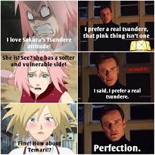 Tsundere (ツンデレ, pronounced tsundeleh) is a stock (often female). Sakura Is A Disgrace To All Tsundere Characters Xd Antisakura Temari Funny Naruto Memes Naruto Funny Naruto