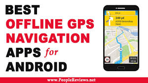 Best Offline Gps And Navigation Apps For Android Top 10 List