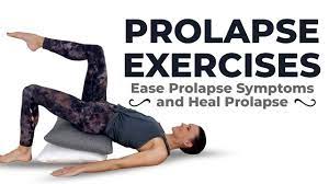 prolapse exercises get your organs