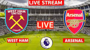 West Ham vs Arsenal Live Stream Premier ...