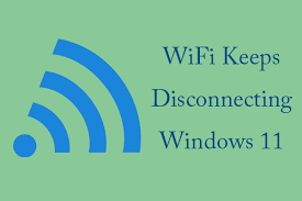 wifi keeps disconnecting windows 11