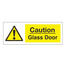 Caution Glass Door Safety Sign Hazard