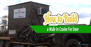 For optimal performance, you'll want to place the cooler in a protected place. How To Build A Walk In Cooler For Deer
