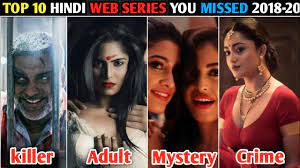 Top 10 Best 18+ Adult Web Series in Hindi | New Indian Web Series | Hot web  series in 2018-2020 | - YouTube