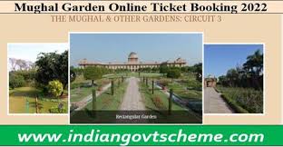 mughal garden ticket booking 2022