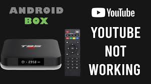 Download YouTube not working on android tv box