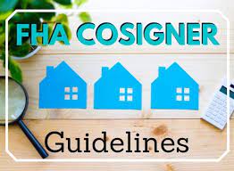 fha loan with a cosigner requirements