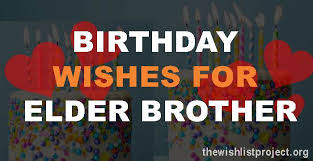 Sweet birthday quotes for younger brother. Top 25 Birthday Wishes For Elder Brother Quotes Sms Yo Handry