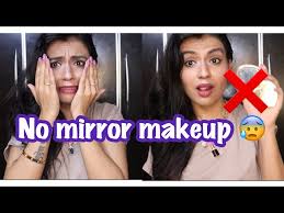 no mirror makeup challenge 2018