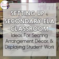 setting up a secondary ela classroom