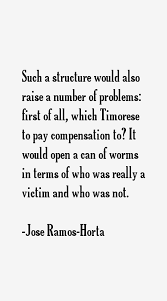 Jose Ramos-Horta Quotes &amp; Sayings via Relatably.com