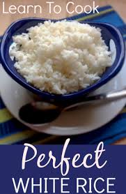 perfect white rice recipe rice