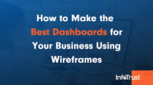 how to make the best dashboards for