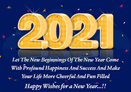 Years come, and years go, but our friendship has stood the test of time. New Year Wishes 2021 Happy New Year Wishes Images And Greetings Sms