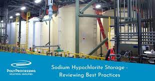 sodium hypochlorite storage reviewing