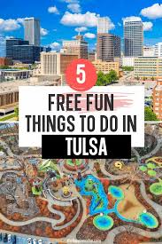 5 fun things to do in tulsa outdoors