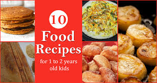food recipes for 1 to 2 years old kids