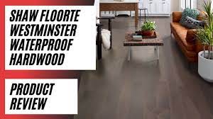 shaw floorte westminster waterproof