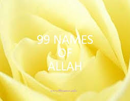 'allah' is the greatest name of all names. 99names Flowers
