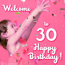 happy 30th birthday wisheessages