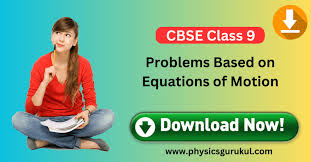 Equations Of Motion For Class 9 Science