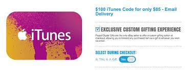 a 100 itunes gift card for 85 paypal