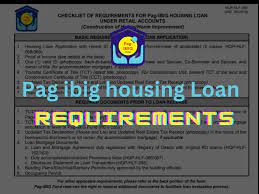 pag ibig housing loan requirements 2023