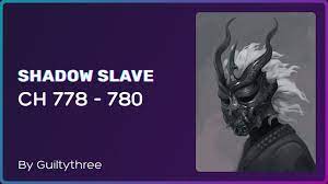 Shadow slave 778