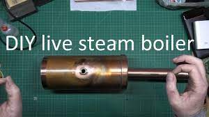 diy live steam boiler build part 1 of