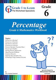 grade 6 maths percentage myp k 6 ks2