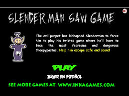 slenderman saw game you