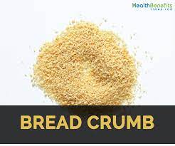 bread crumb facts and nutritional value