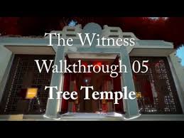 the witness walkthrough 05 tree