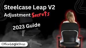 steelcase leap v2 adjustment secrets