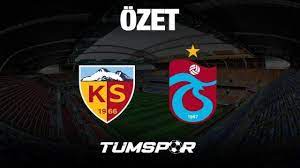MAÇ ÖZETİ İZLE | Kayserispor 4-2 Trabzonspor (Goller, A Spor, Penaltı) -  Tüm Spor Haber