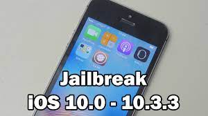 how to jailbreak ios 10 0 10 3 3