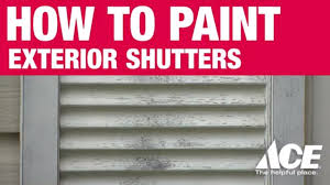how to paint shutters ace hardware