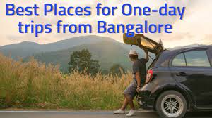 day trip from bangalore
