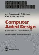 An introduction to custom application development in the cloud. Computer Aided Design Fundamentals And System Architectures Jose L Encarnacao Springer