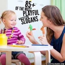 Catchy Babysitting Slogans Taglines Mottos Business Names