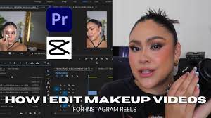 edit makeup videos insram reels