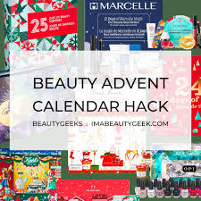 beauty advent calendar hack beautygeeks